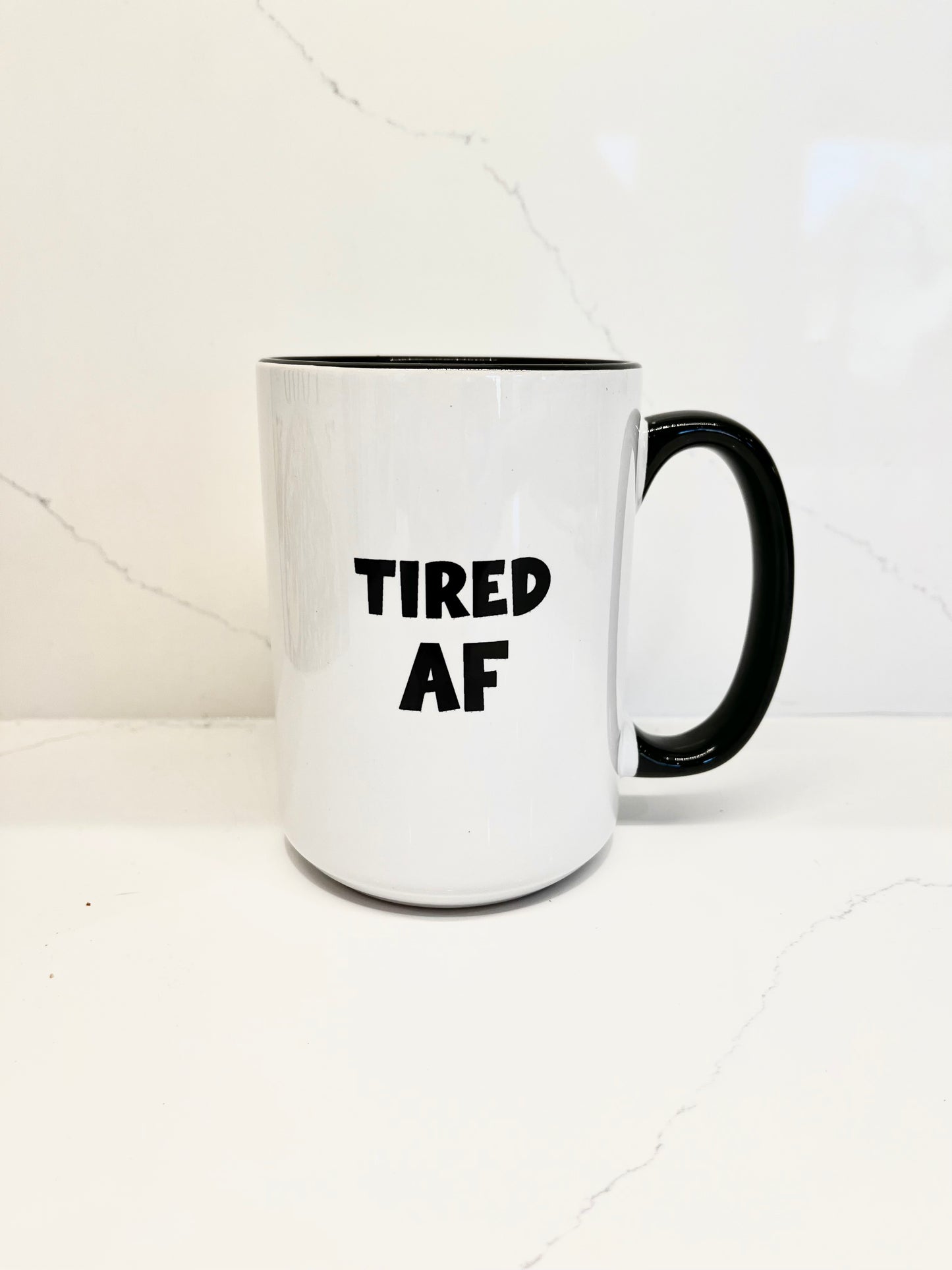 Tired AF