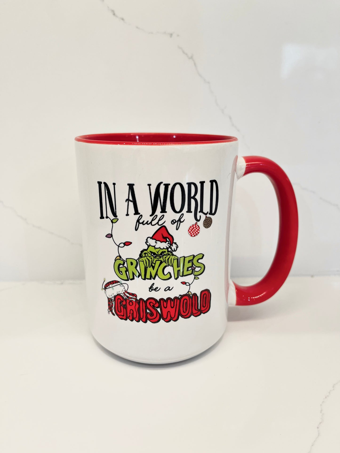 In A World Full of Grinches Mug