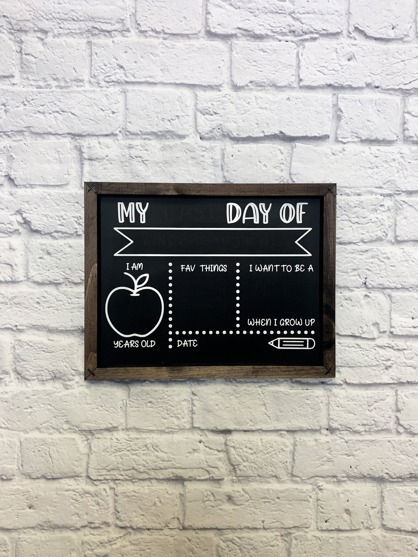 First/Last Day of School Chalkboard Sign
