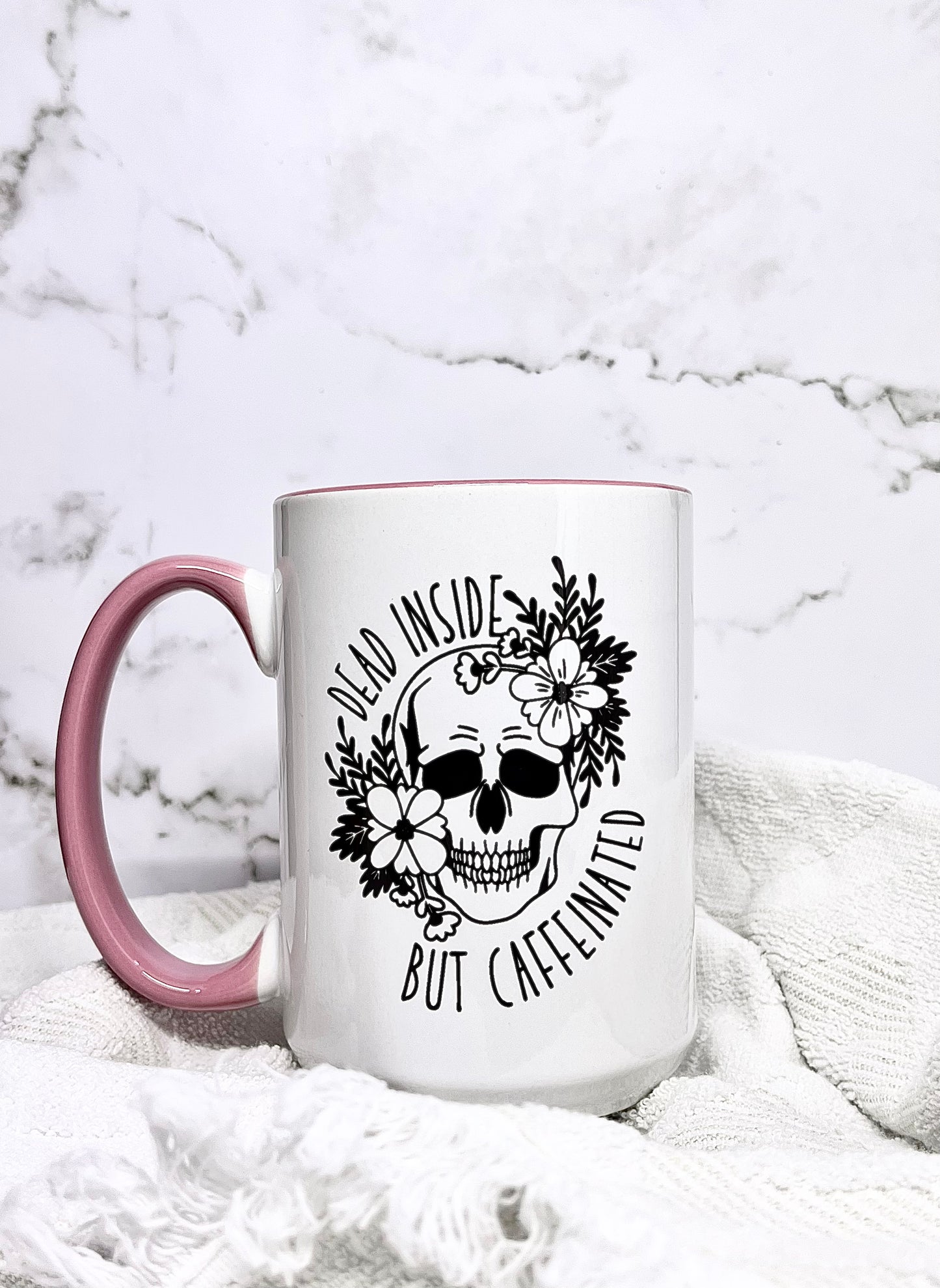 Dead Inside But Caffeinated (floral)