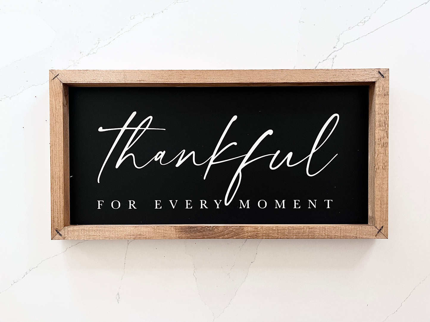 Thankful for Every Moment