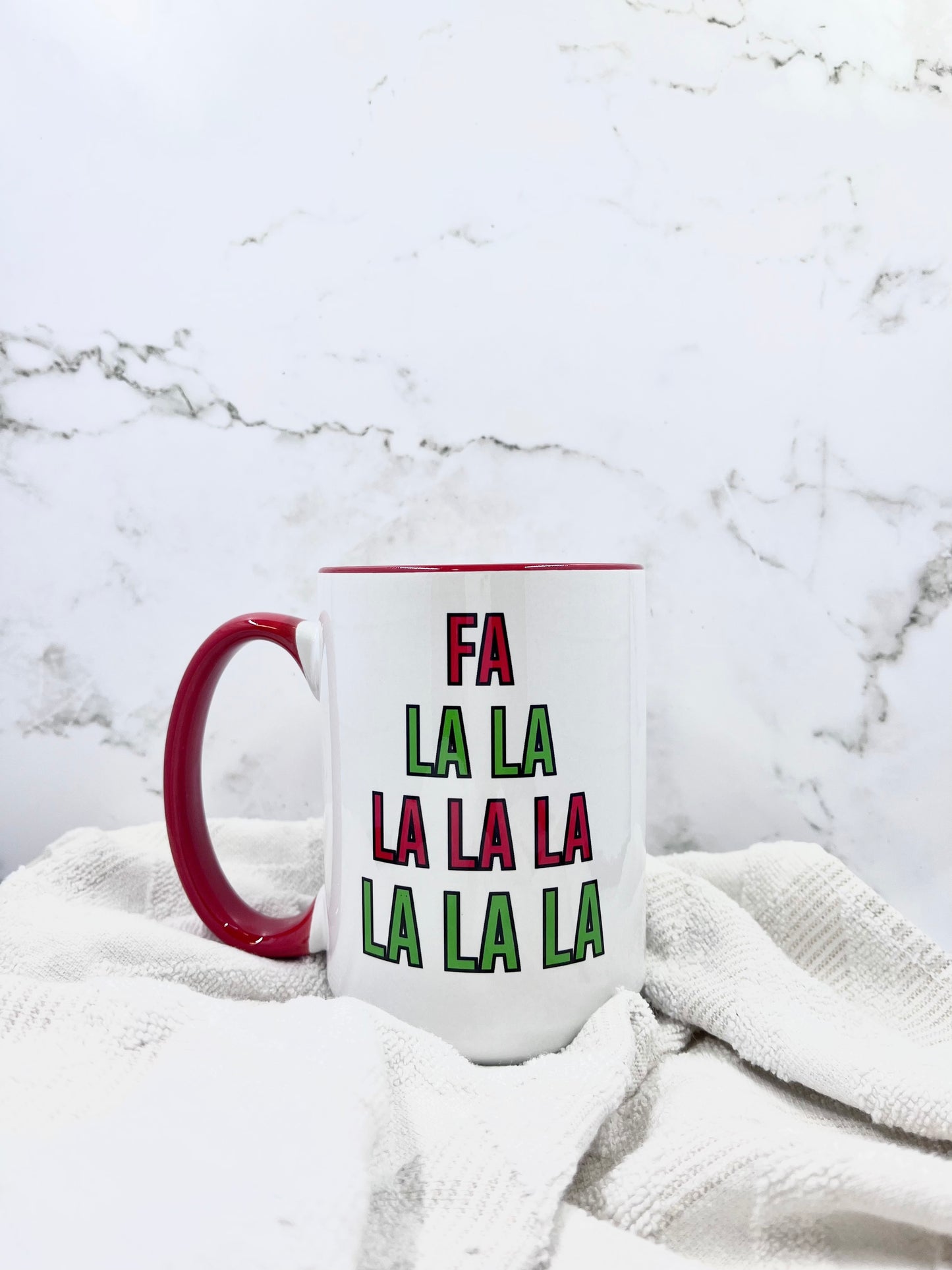 Fa La La Mug
