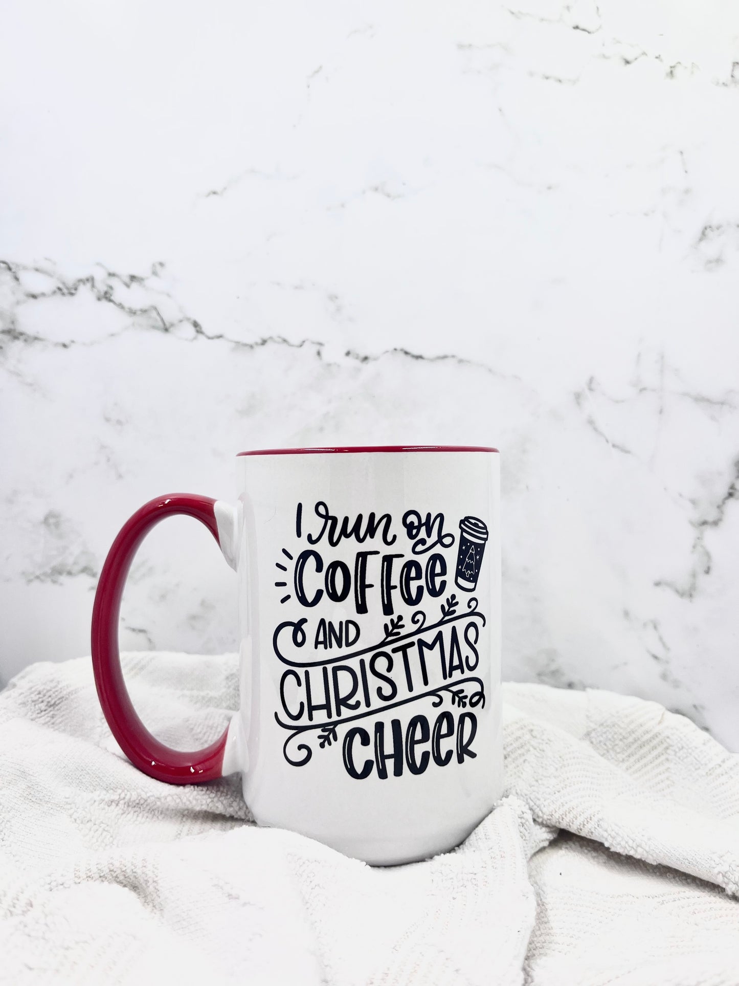 I Run on Coffee & Christmas Cheer Mug