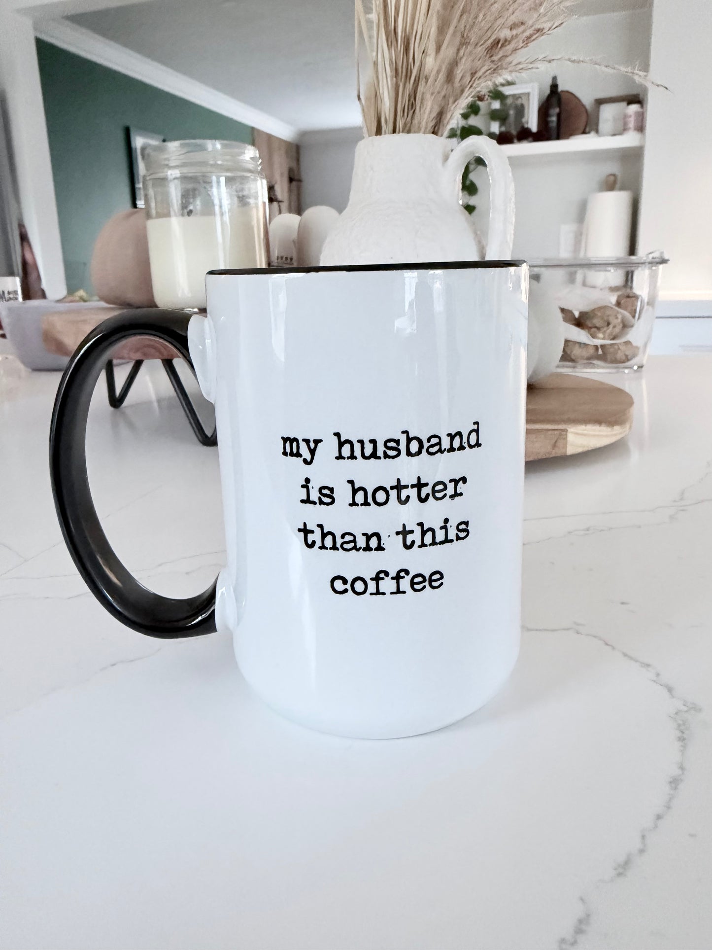 My Husband is Hotter Mug