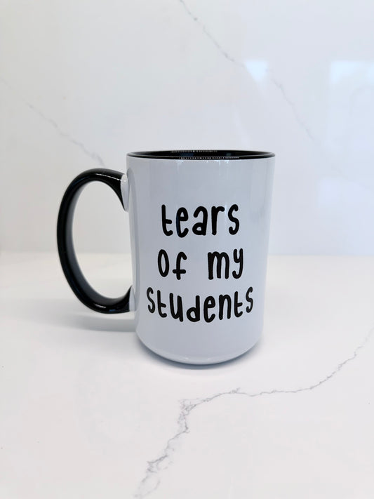 Tears of my Students Mug