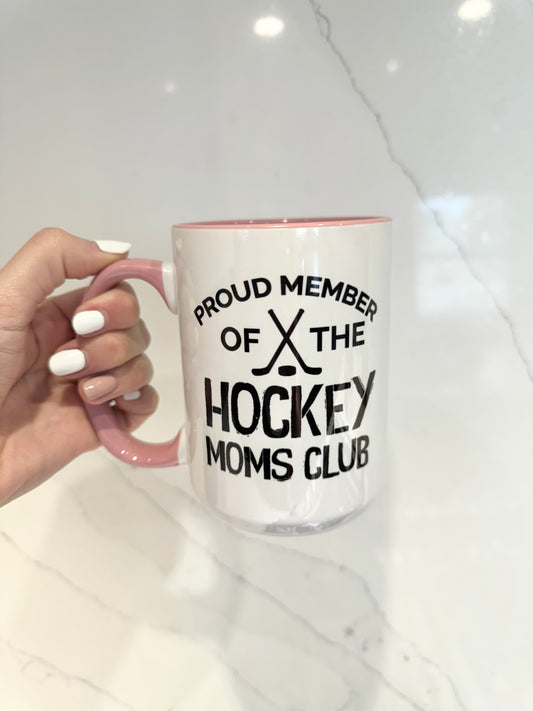 Proud Member of the Hockey Moms Club