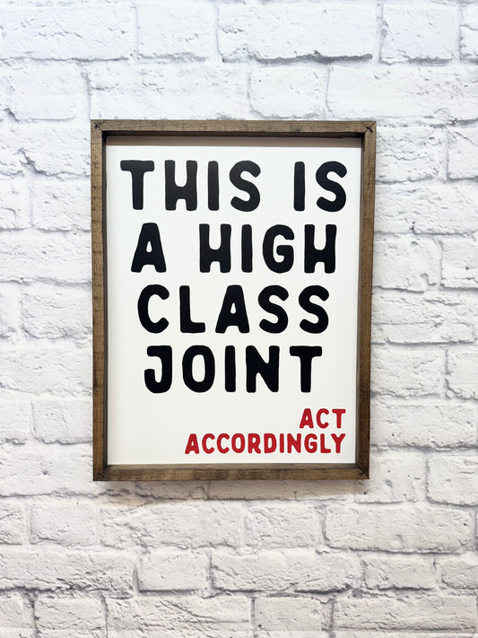 High Class Joint