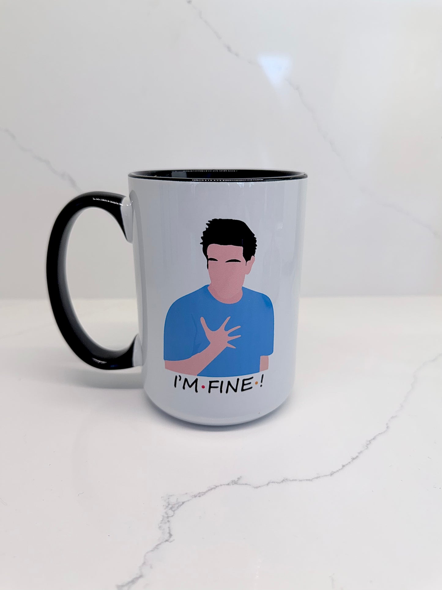 I'm Fine Ross Mug
