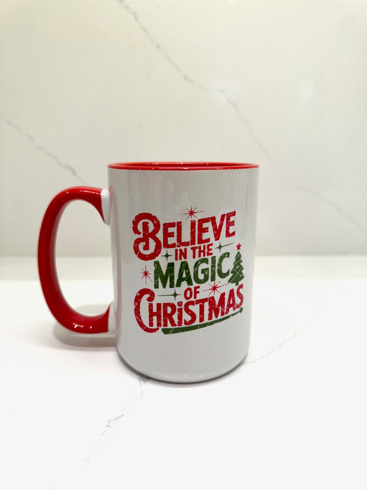 Believe in the Magic of Christmas Mug