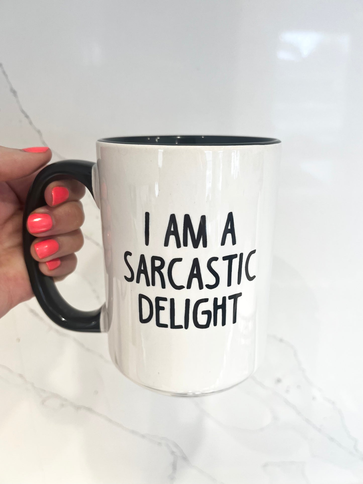 I am a Sarcastic Delight Mug