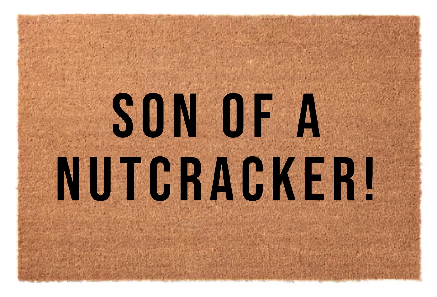 Son of a Nutcracker! Doormat