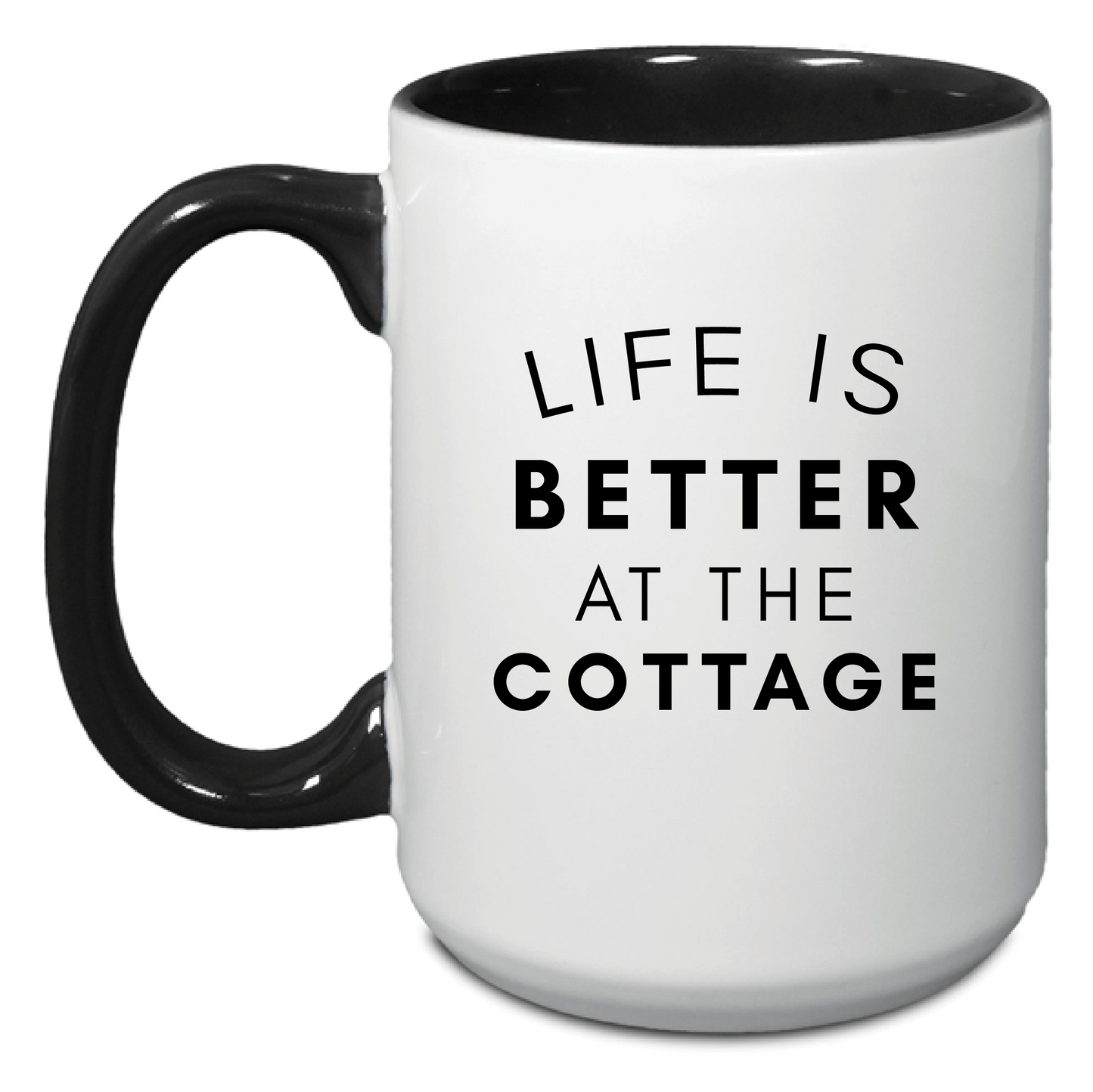 Life is Better at the Cottage mug