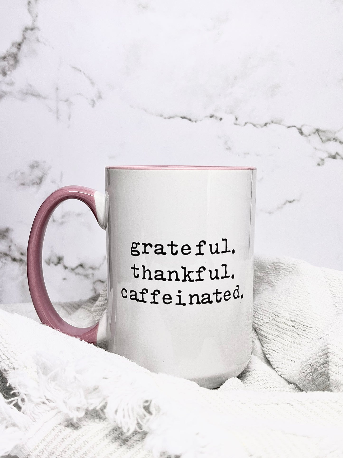 Grateful, Thankful, Caffeinated