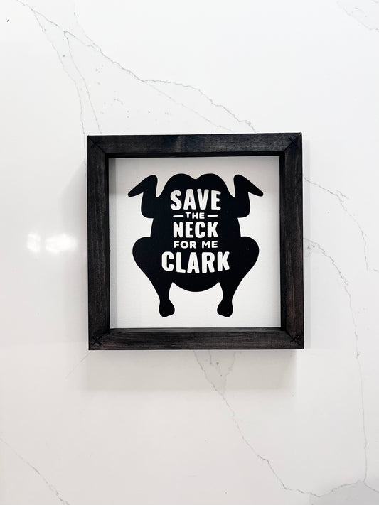 Save the Neck for Me, Clark