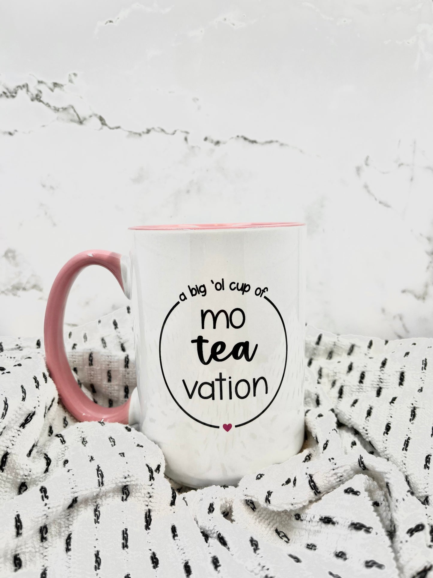 Mo-Tea-Vation Mug